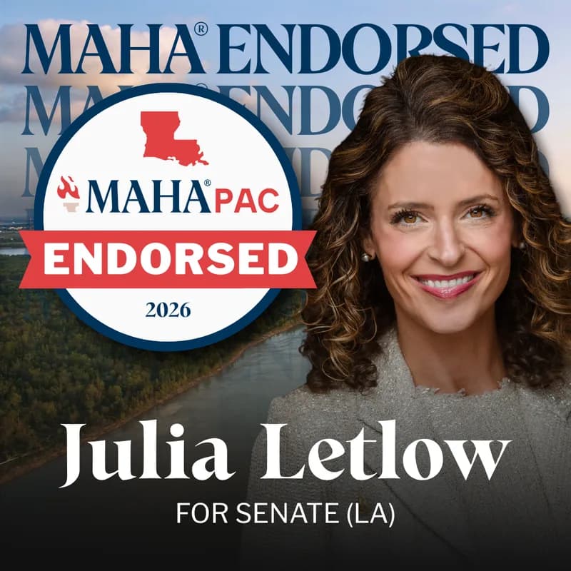 MAHA PAC endorsed: Julia Letlow, For Senate in Louisiana
